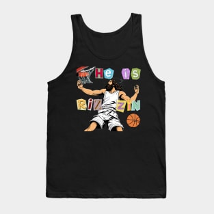 He is Rizzin funny Jesus Tank Top